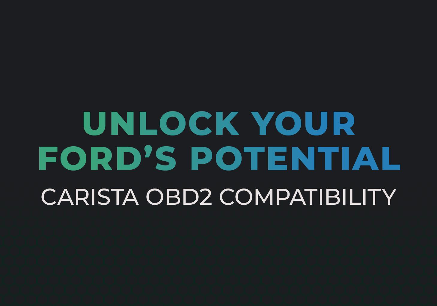 Mastering Ford Diagnostics: Carista OBD