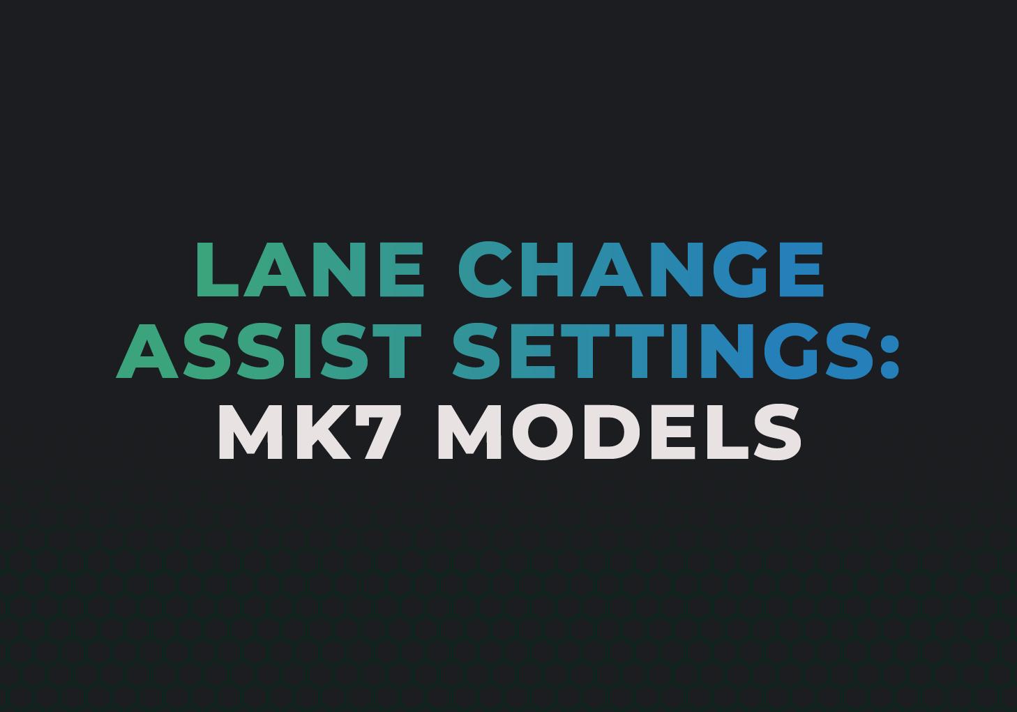 Guide to Adjusting VW Lane Change Flash Settings