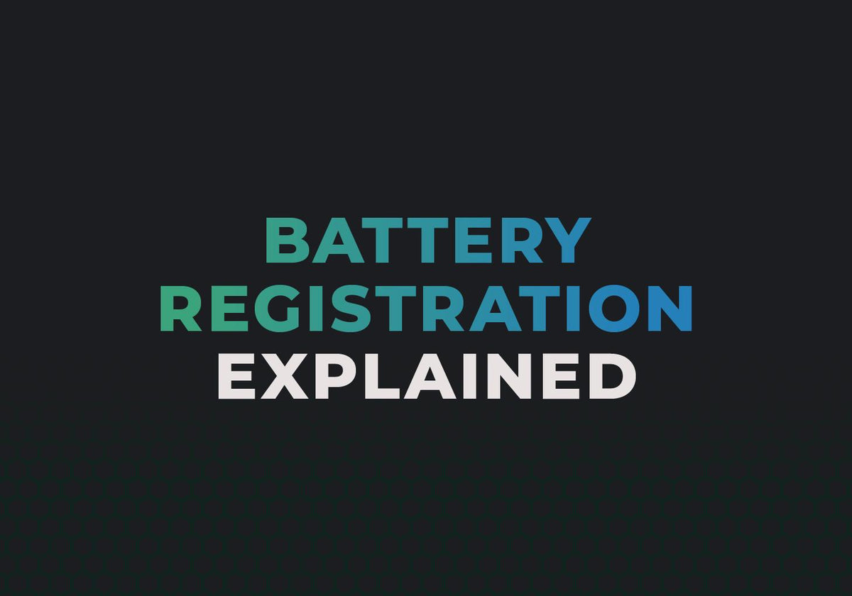 Battery Registration: What It Is and How to Do It
