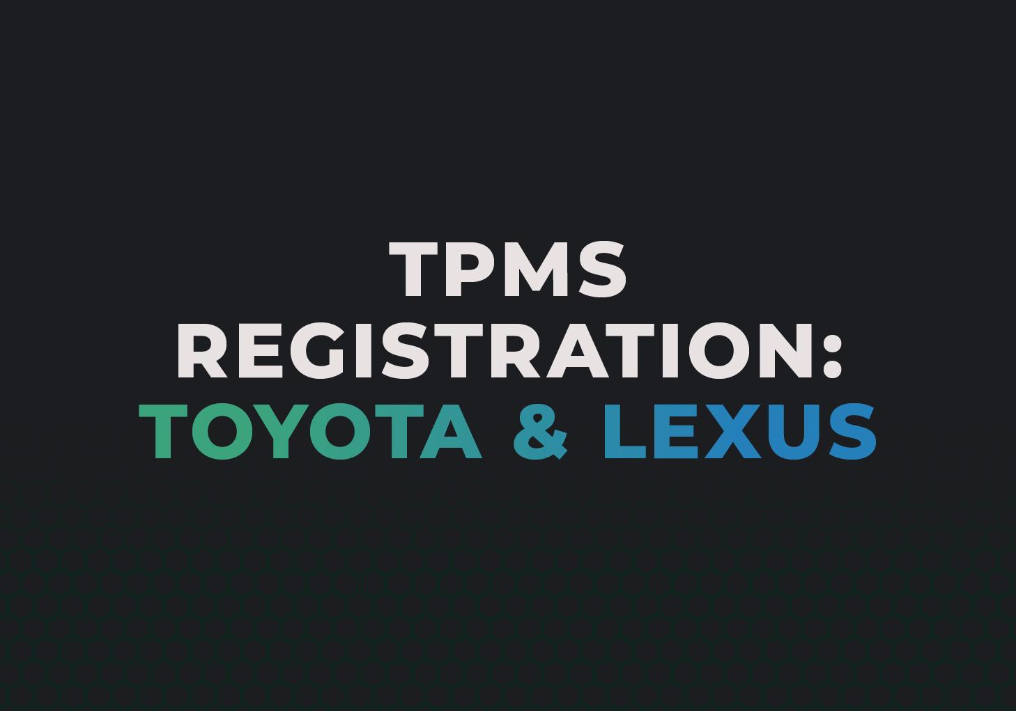 What is TPMS Registration?